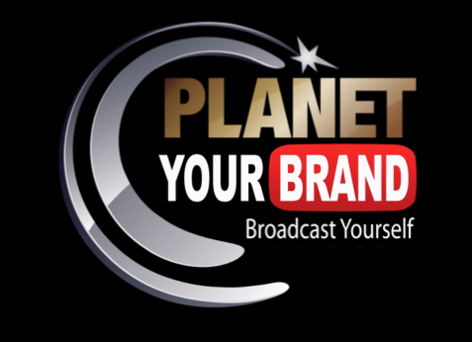 Planet Your Brand Broadcast yourself